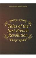 Tales of the First French Revolution