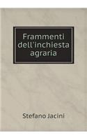 Frammenti Dell'inchiesta Agraria