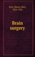 Brain surgery