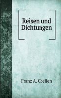 Reisen Und Dichtungen (German Edition)