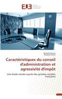 Caracteristiques Du Conseil D'Administration Et Agressivite D'Impot