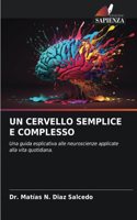 Un Cervello Semplice E Complesso