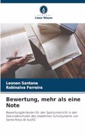 Bewertung, mehr als eine Note