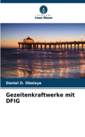 Gezeitenkraftwerke mit DFIG