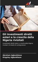 Gli investimenti diretti esteri e la crescita della Nigeria rivisitati