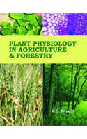 Plant Physiology in Agriculture & Forestry