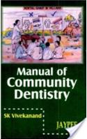 Manual of Community Dentistry