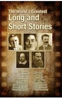 The World's Greatest Long and Short Stories
