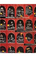 Banaras: The City Revealed