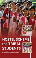 Hostel Scheme For Tribal Students