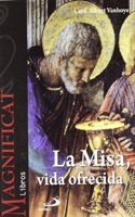 La misa, vida ofrecida