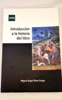 Introduccion a la historia del libro