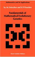 Fundamentals of Mathematical Evolutionary Genetics