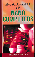 Encyclopaedia of Nano Computers