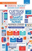 Oswaal NTA CUET (UG) 10 Sample Question Papers, Business Studies (Entrance Exam Preparation Book 2022)