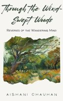 Through the Wind-Swept Woods