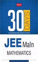 30 Days JEE Main Mathematics - 30 Days Crash Course