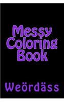 Messy Coloring Book