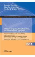 Intelligent Computing, Networked Control, and Their Engineering Applications