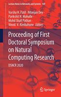 Proceeding of First Doctoral Symposium on Natural Computing Research