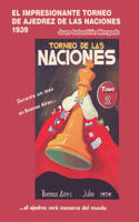 Impresionante Torneo de las Naciones 1939