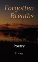 Forgotten Breaths