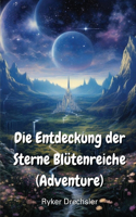 Entdeckung der Sterne Blütenreiche (Adventure)