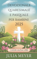 Devozionale quaresimale e pasquale per bambini 2025