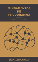 Psicodhamma Psicoterapia Basa En El Buddhadhamma.