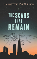 The Scars That Remain