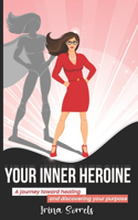Your Inner Heroine