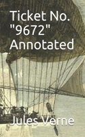 Ticket No. "9672" Annotated