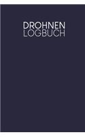 Drohnen Logbuch: Logbuch für Drohnen Flieger zur Dokumentation von Flügen mit Drohnen und Multicoptern - Motiv: Dunkelblau