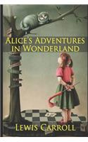 Alice In Wonderland (Annotated & Illustrated) Edition Children Book