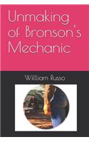 Unmaking of Bronson's Mechanic
