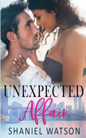 Unexpected Affair