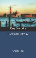 Farewell Nikola!
