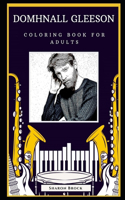 Domhnall Gleeson Coloring Book for Adults