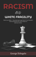 Racism and White Fragility