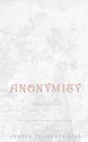 Anonymity