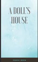 A Doll's House