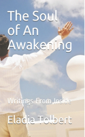 The Soul of An Awakening