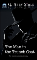 The Man in the Trench Coat