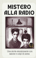 Mistero Alla Radio