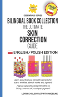 The Ultimate Skin Correction Guide: English/Polish Edition(Learn English Fast(r) Essentials Series: Polish Edition)