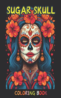 Sugar Skull Girl Coloring Book for Adults and Teens