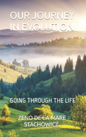 Our Journey in Evolution