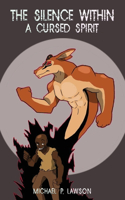 Silence Within A Cursed Spirit