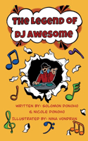 Legend of DJ Awesome