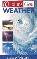 Weather: (Collins GEM)
